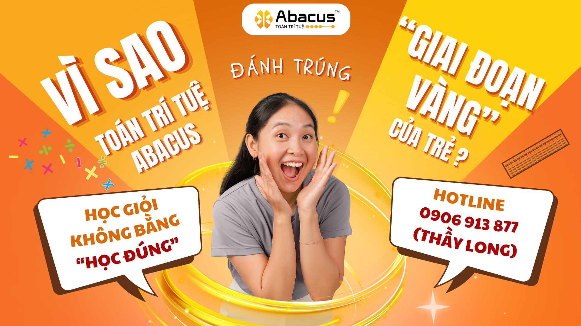 vì sao toán trí tuệ abacus đánh trúng "giai đoạn vàng" của trẻ?